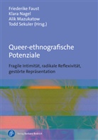 Friederike Faust, Alik Mazukatow, Klara Nagel, Todd Sekuler - Queer-ethnografische Potenziale
