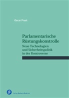 Oscar Prust - Parlamentarische Rüstungskontrolle