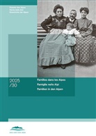 Margareth Lanzinger, Aleksander Panjek - Familles dans les Alpes | Famiglie nelle Alpi | Familien in den Alpen