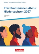 Martina Baasner, Wiebke Bettina Dietrich, Peter Hohwiller, C Krapp, Claudia Krapp, Eva Runge... - Context - Schwerpunktthema Abitur Englisch