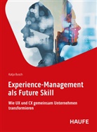 Katja Busch - Experience-Management als Future Skill
