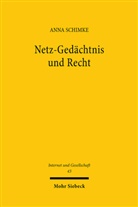 Anna Schimke - Netz-Gedächtnis und Recht