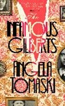 Angela Tomaski - The Infamous Gilberts