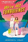 Jessica L Cozzi, Jessica L. Cozzi - We've Hit Turbulence