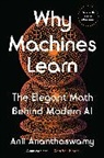 Anil Ananthaswamy, Ananthaswamy Anil - Why Machines Learn
