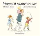 Michael Rosen, Michael Rossen, Hellen Oxenbury - Vamos a cazar un oso