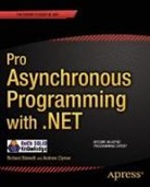 Richard Blewett, Andrew Clymer, Rock Solid Knowledge Ltd - Pro Asynchronous Programming with .NET