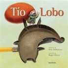 Xosé Ballesteros, Roger Olmos - Tío Lobo