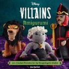 Insight Editions, Lee Sartori - Disney Villains Amigurumi