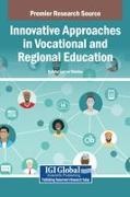 Krista Larue Keeley - Innovative Approaches in Vocational and Regional Education