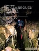 Pascal Evens - Topoguide - 20 classiques belges en spéléologie