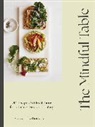 Cassandra Bodzak, Bodzak Cassandra - The Mindful Table