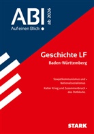 STARK Geschichte LF - Abi - Auf einen Blick! ab 2026 BW