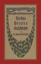 Magnus Hirschfeld - Berlins Drittes Geschlecht
