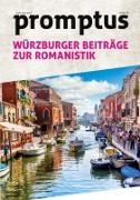 Linda Bäumle, Sofina Dembruk, Lukas Eibensteiner, Lukas Eibensteiner u a, Julius Goldmann, … - promptus 10 Würzburger Beiträge zur Romanistik