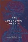 Zachariah Kamuela Lee Kalahiki - The Autonomic Autopsy