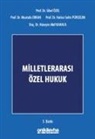 Mustafa Erkan, Sibel Özel, Hatice Selin Pürselim - Milletlerarasi Özel Hukuk Ciltli