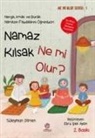 Süleyman Dilmen - Namaz Kilsak Ne mi Olur