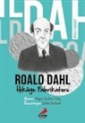 Ayse seker Kilic - Ben Kimim- Hikaye Fabrikatörü Roald Dahl