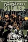 Robert Kirkman - Yürüyen Ölüler Bölüm 26 - Silah Basina