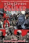 Robert Kirkman - Yürüyen Ölüler Bölüm 31 - Köküne Kadar Cürümüs