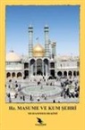 Muhammed Hekimi - Hz. Masume ve Kum Sehri