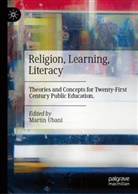 Martin Ubani - Religion, Learning, Literacy