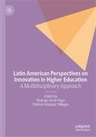 Rodrigo Urcid-Puga, Vázquez Villegas, Patricia Vázquez Villegas - Latin American Perspectives on Innovation in Higher Education