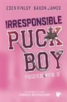 Eden Finley, Saxon James - Irresponsible Puckboy