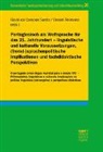 Gianluca Campos Sardo, Reimann, Daniel Reimann - Portugiesisch als Weltsprache für das 21. Jahrhundert - linguistische und kulturelle Voraussetzungen, (fremd-)sprachenpolitische Implikationen und fachdidaktische Perspektiven