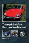 Larry Spouler - Triumph Spitfire Restoration Manual