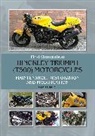 Clarke David - First Generation Hinckley Triumph (T300) Motorcycles
