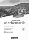 Anton Bigalke, Norbert Köhler, Horst Kuschnerow, Gabriel Ledworuski, Gabriele Ledworuski, Bigalke... - Bigalke/Köhler: Mathematik - Hessen - Ausgabe 2016 - Leistungskurs 3. Halbjahr