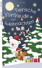 Paul Reinker - Tierische Vorfreude auf Weihnachten - Taschenbuchausgabe