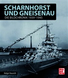 Holger Nauroth - Scharnhorst und Gneisenau