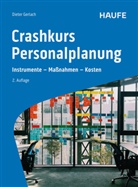 Dieter Gerlach - Crashkurs Personalplanung