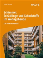 Stefan Tewinkel - Schimmel, Schädlinge und Schadstoffe im Wohngebäude