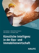 Christoph Jacob, Sara Kukovec - Künstliche Intelligenz in der Bau- und Immobilienwirtschaft