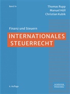 Manuel Hüll, Christian Kubik, Thomas Rupp - Internationales Steuerrecht