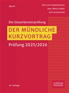 Otto von Campenhausen, Jana-Maria Liebelt, Sommerf, Dirk Sommerfeld - Der mündliche Kurzvortrag