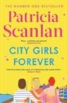Patricia Scanlan - City Girls Forever