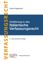 Esther Happacher - Grundzüge des Italienischen Verfassungsrechts