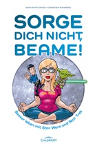 Andi Bottlinger, Christian Humberg - Sorge Dich nicht, Beame!