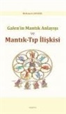 Mehmet Cavdar - Galenin Mantik Anlayisi ve Mantik-Tip Iliskisi