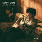 Aron! - cozy you (and other nice songs) (Livre audio)