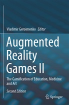 Vladimir Geroimenko - Augmented Reality Games II