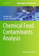 Rodrigo Hoff, Molognoni, Luciano Molognoni - Chemical Food Contaminants Analysis