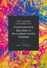 Oxford Handbook of Communication Disorders in Neurodegenerative