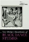 Thomas F. (Professor of Performance Stud Defrantz, Editor, Thomas F. DeFrantz, DeFrantz Thomas F. - Oxford Handbook of Black Dance Studies