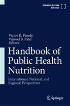 Vinood B. Patel, Victor R. Preedy - Handbook of Public Health Nutrition